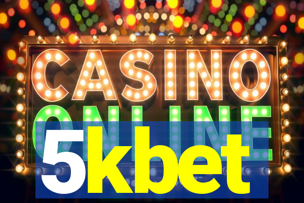 5kbet