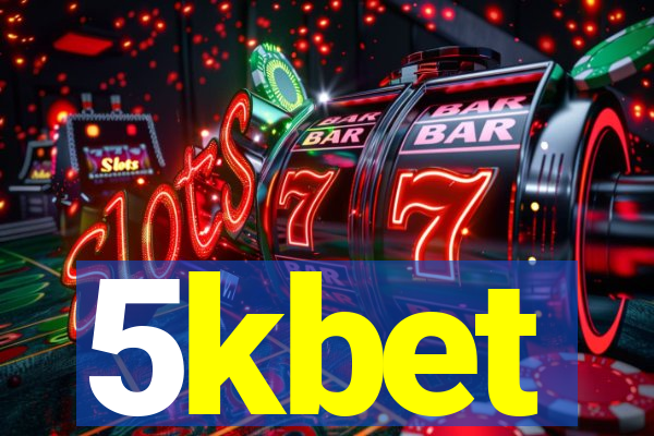 5kbet