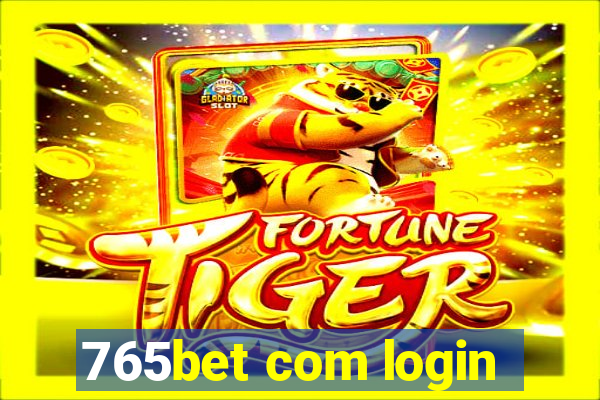 765bet com login