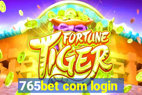 765bet com login