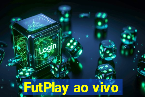 FutPlay ao vivo