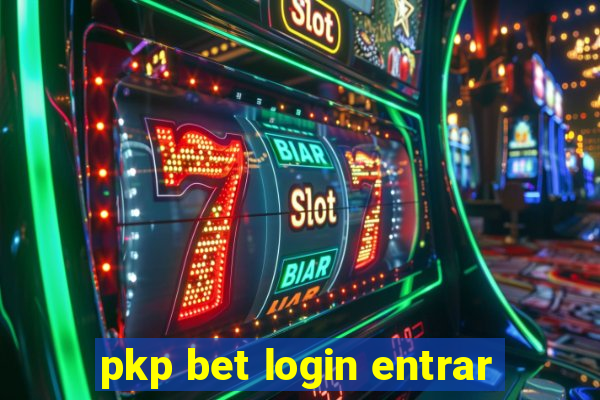 pkp bet login entrar