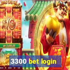 3300 bet login