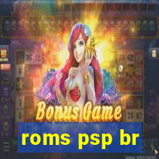 roms psp br