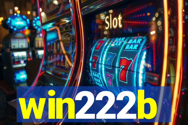 win222b