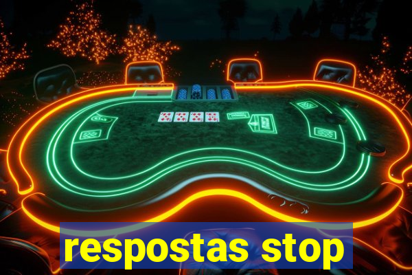 respostas stop