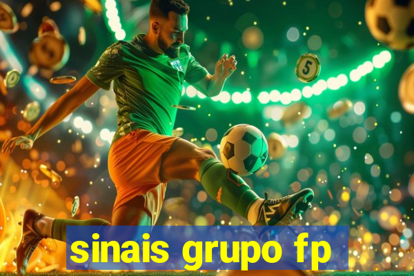 sinais grupo fp