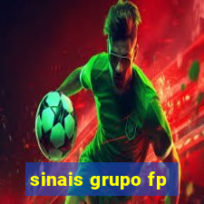 sinais grupo fp