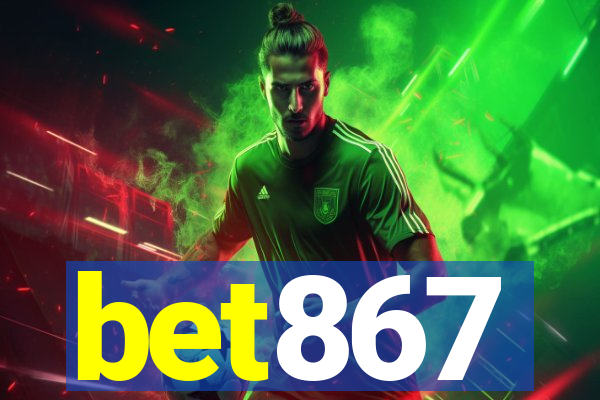 bet867