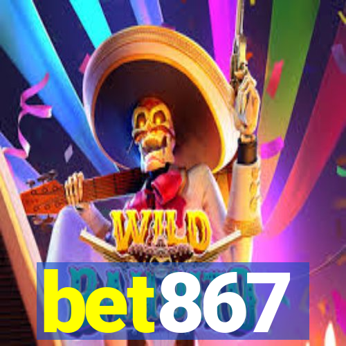 bet867