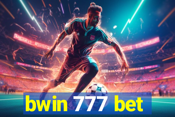 bwin 777 bet