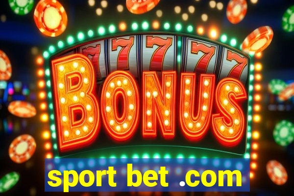 sport bet .com