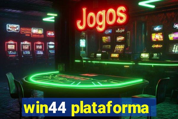 win44 plataforma