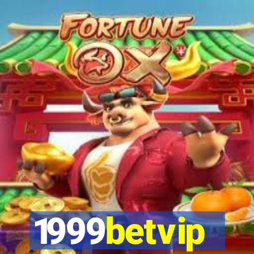 1999betvip