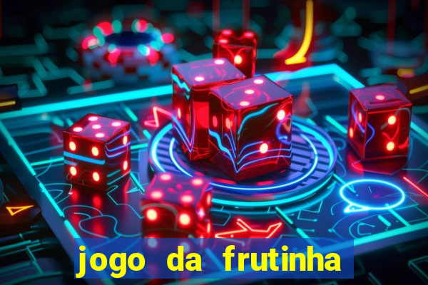 jogo da frutinha paga mesmo