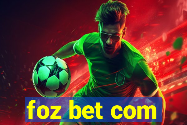 foz bet com