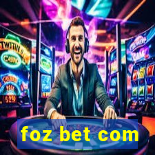 foz bet com