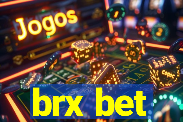 brx bet