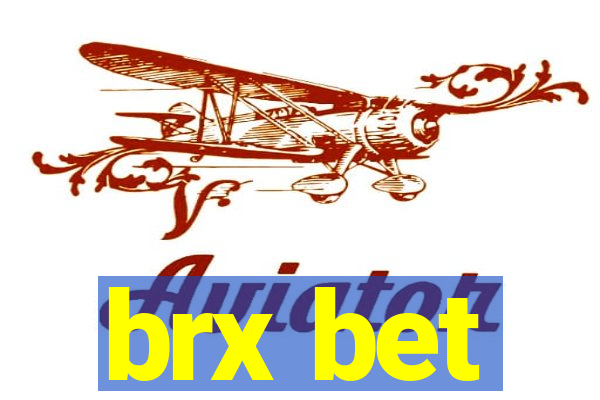 brx bet