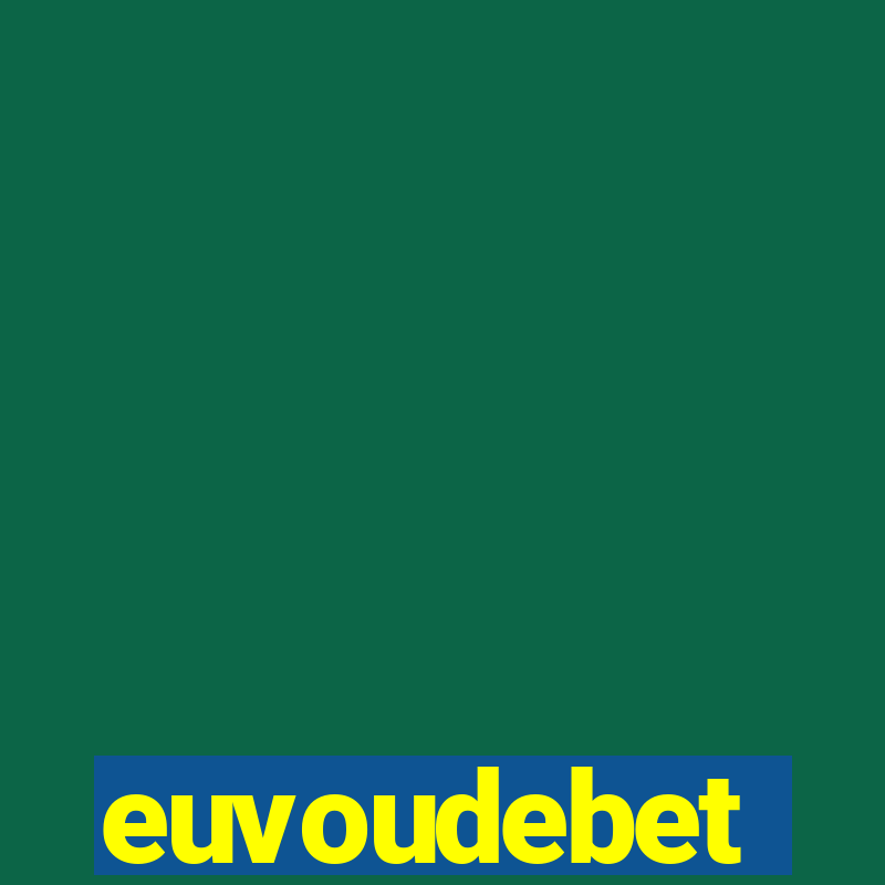 euvoudebet