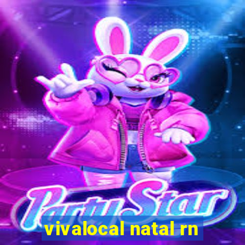 vivalocal natal rn