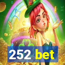 252 bet