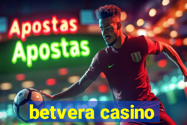 betvera casino