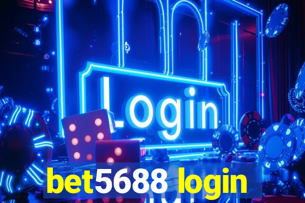 bet5688 login