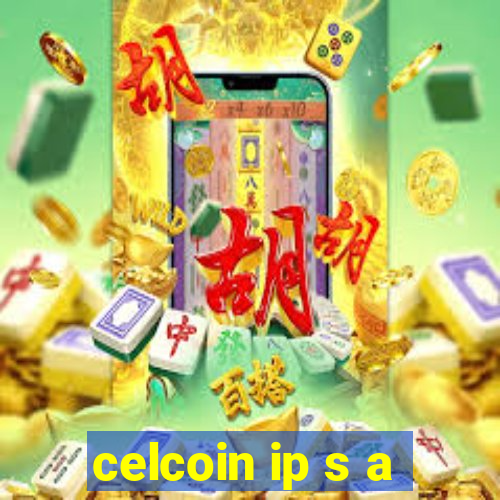 celcoin ip s a