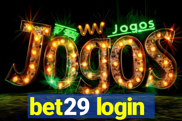 bet29 login