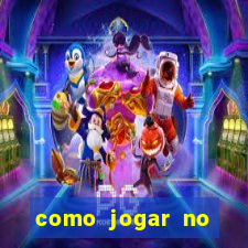 como jogar no tigre sem depositar