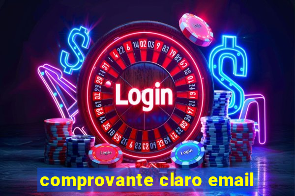 comprovante claro email