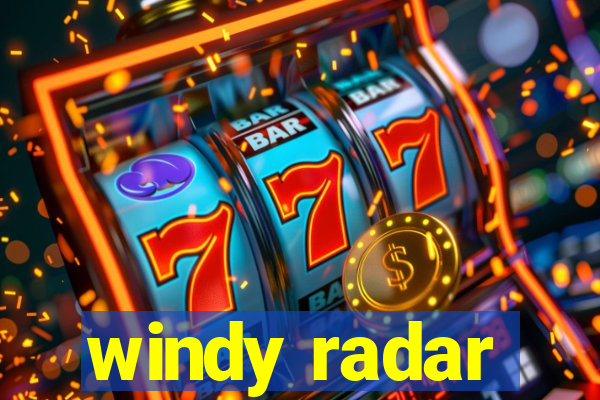 windy radar