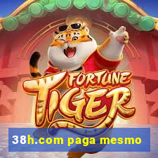 38h.com paga mesmo