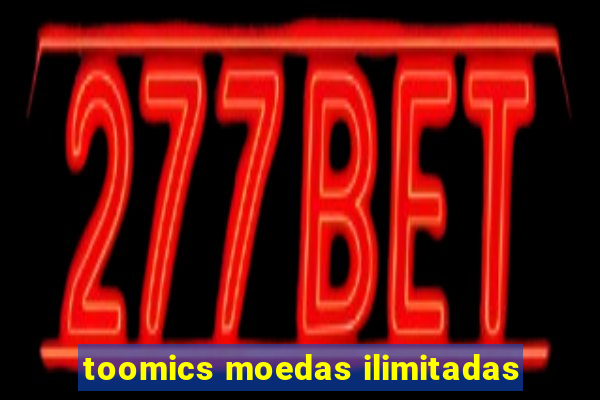 toomics moedas ilimitadas