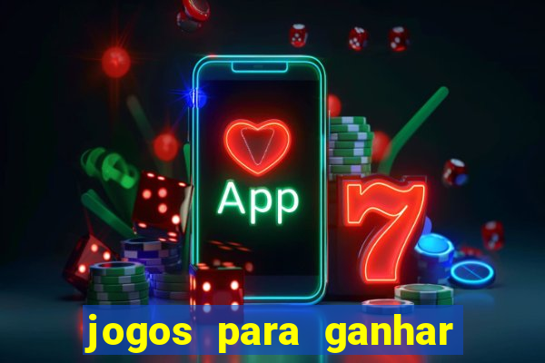 jogos para ganhar dinheiro pelo celular