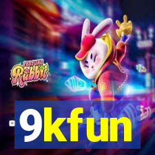 9kfun