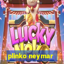 plinko neymar