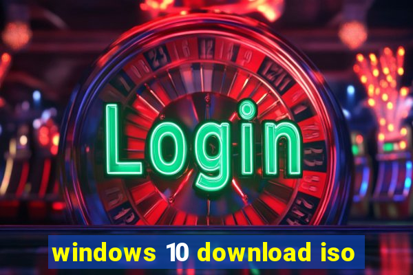 windows 10 download iso