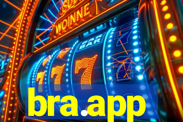 bra.app