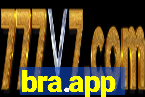 bra.app