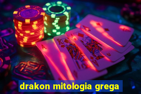 drakon mitologia grega