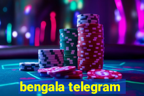 bengala telegram