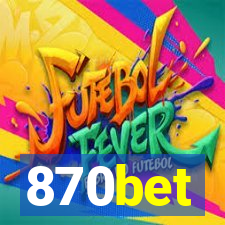 870bet