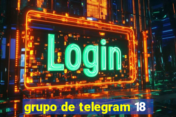 grupo de telegram 18