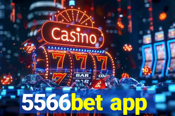 5566bet app