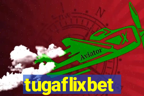 tugaflixbet