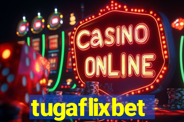 tugaflixbet