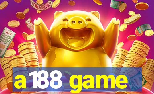 a188 game