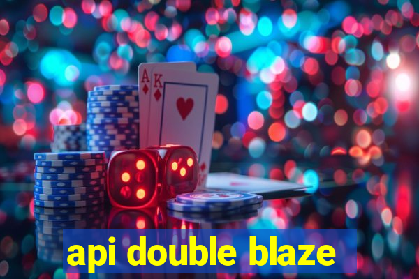 api double blaze